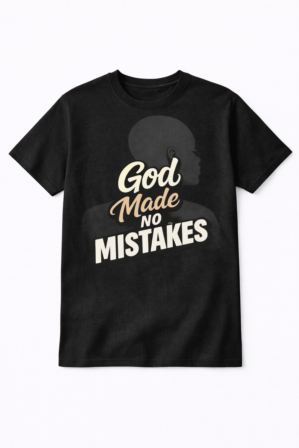 GOD MADE NO MISTAKES T-SHIRT