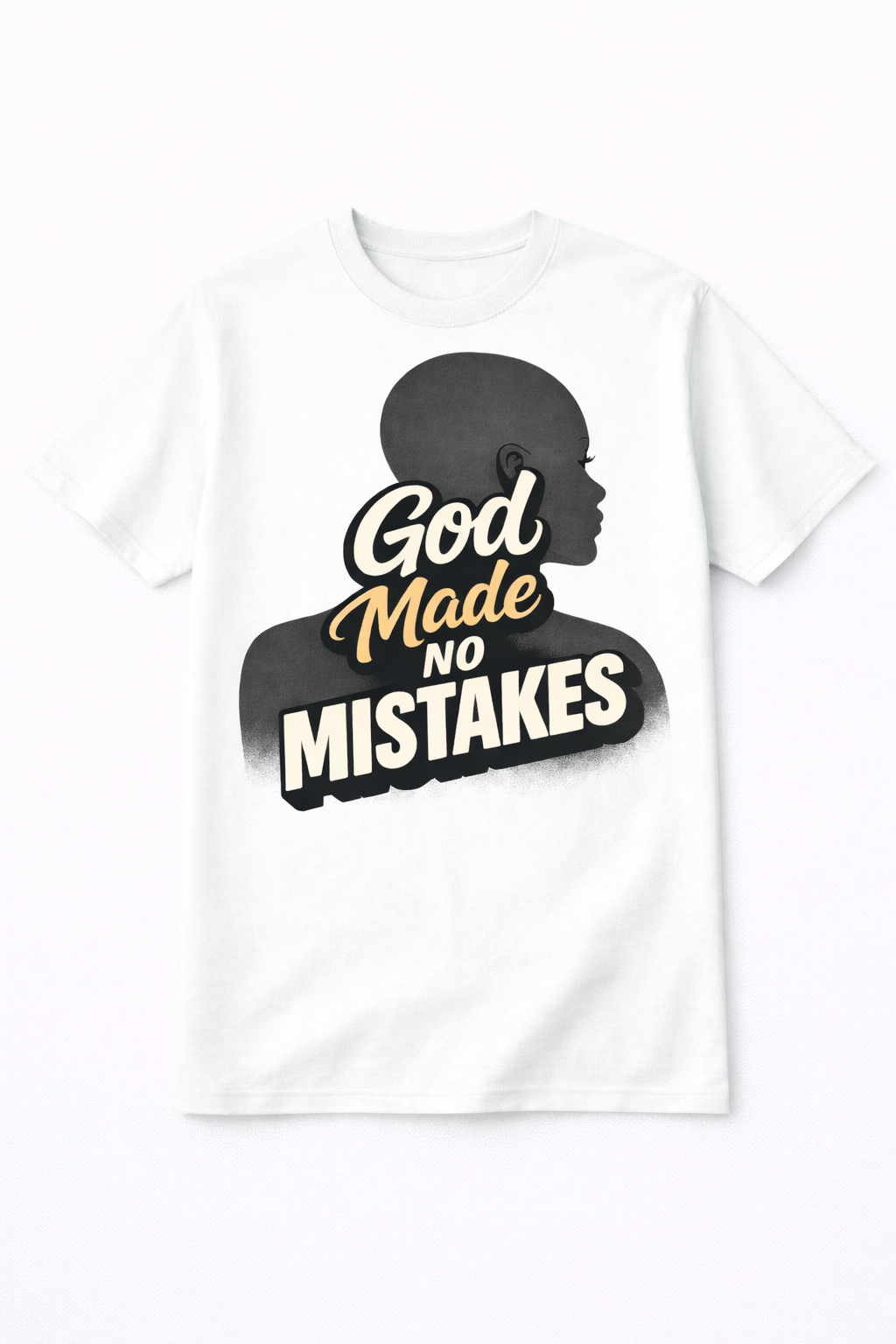 GOD MADE NO MISTAKES T-SHIRT